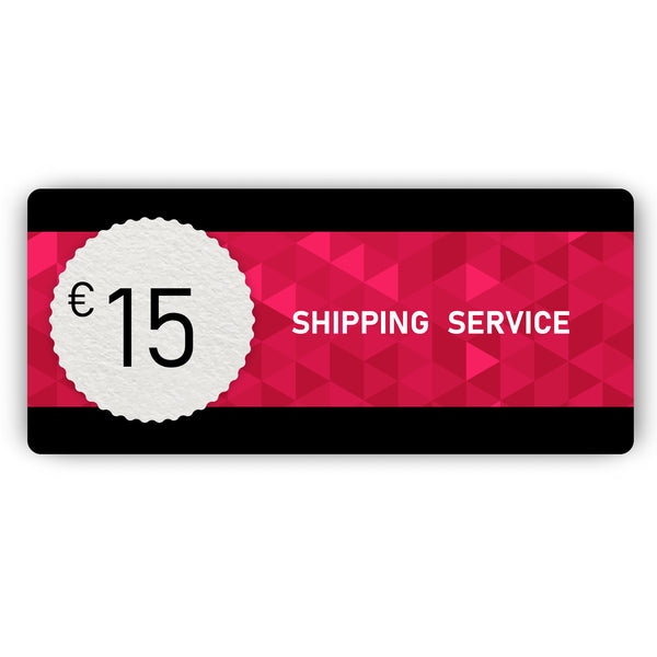 Shipping Service - €15
