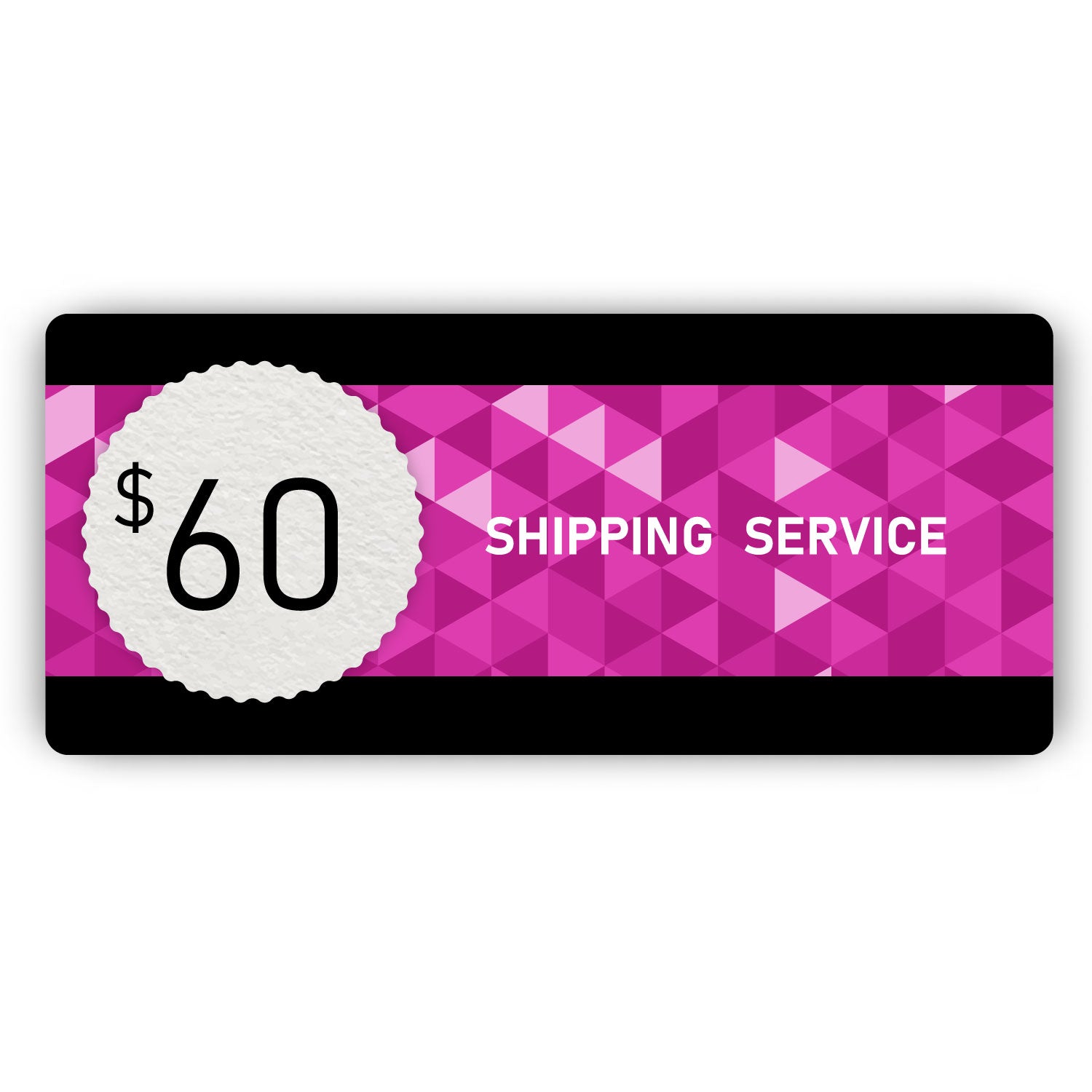 Shipping Service - €60